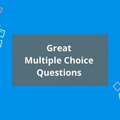 How to create great multiple choice questions in 3 simple steps