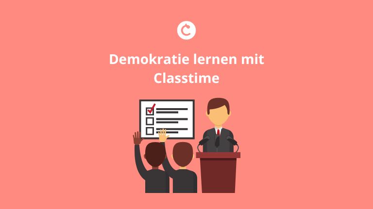 Demokratie lernen mit Classtime