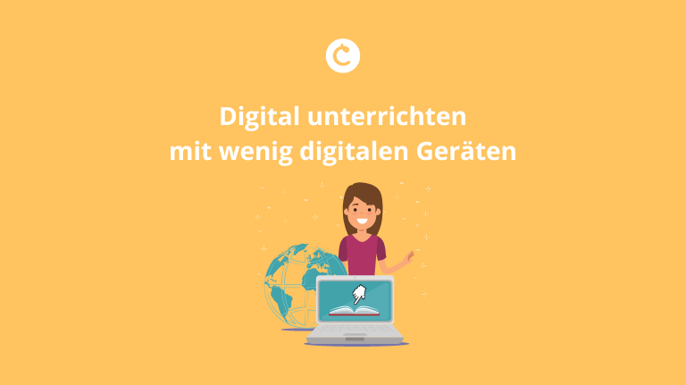 Digital Unterrichten mit wenig digitalen Geräten