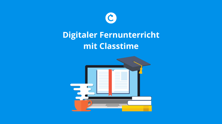 Digitaler Fernunterricht mit Classtime