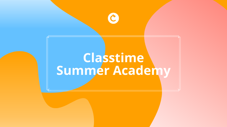 Classtime Summer Academy