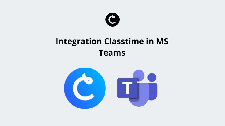 Classtime und MS Teams (inkl. Forms)