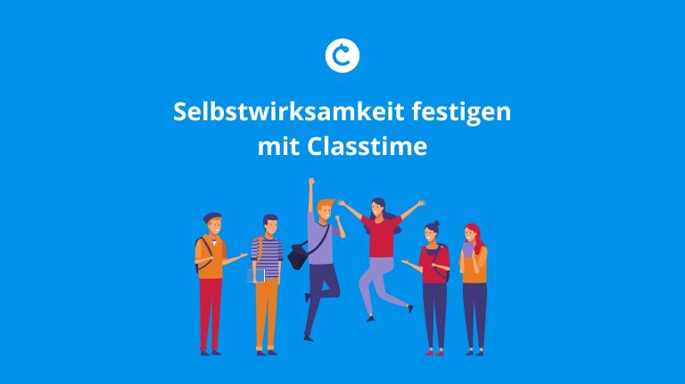 Aufbau und Festigen der Selbstwirksamkeit mit Classtime