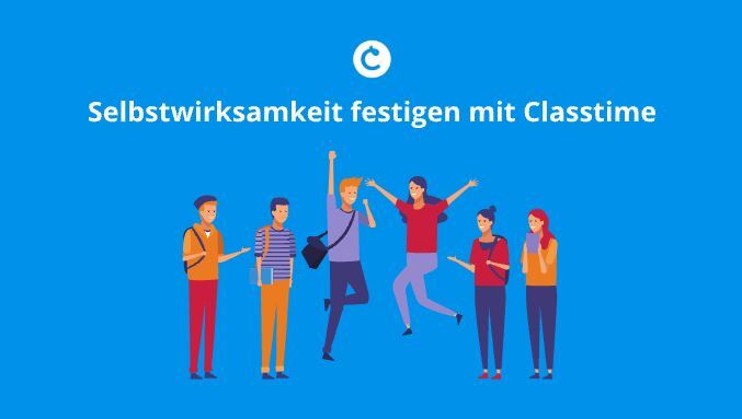 Festigen der Selbstwirksamkeit mit Classtime