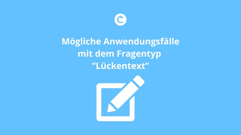 Mögliche Anwendungsfälle mit dem Fragentyp “Lückentext”