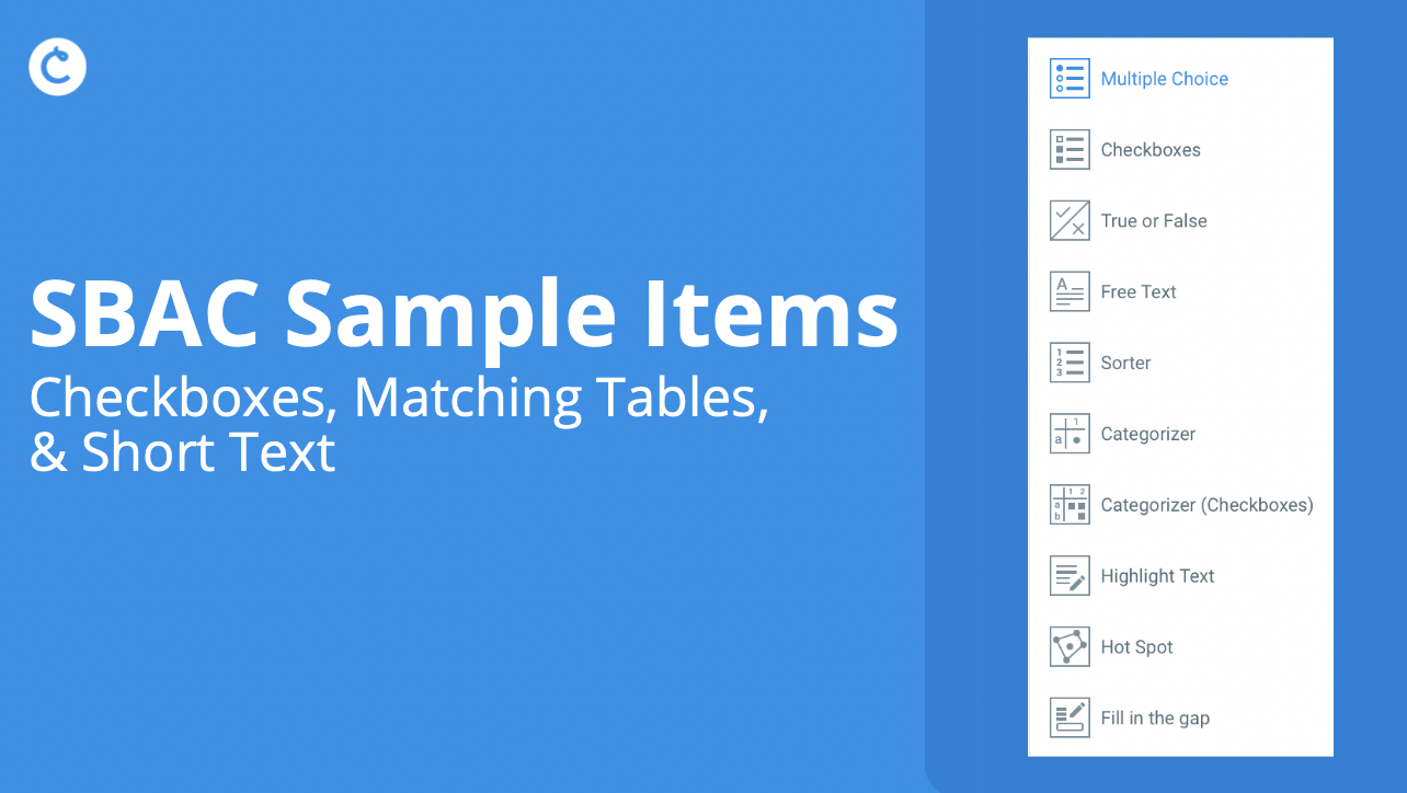 SBAC Sample Items: Checkboxes, Matching Tables, and Short Text